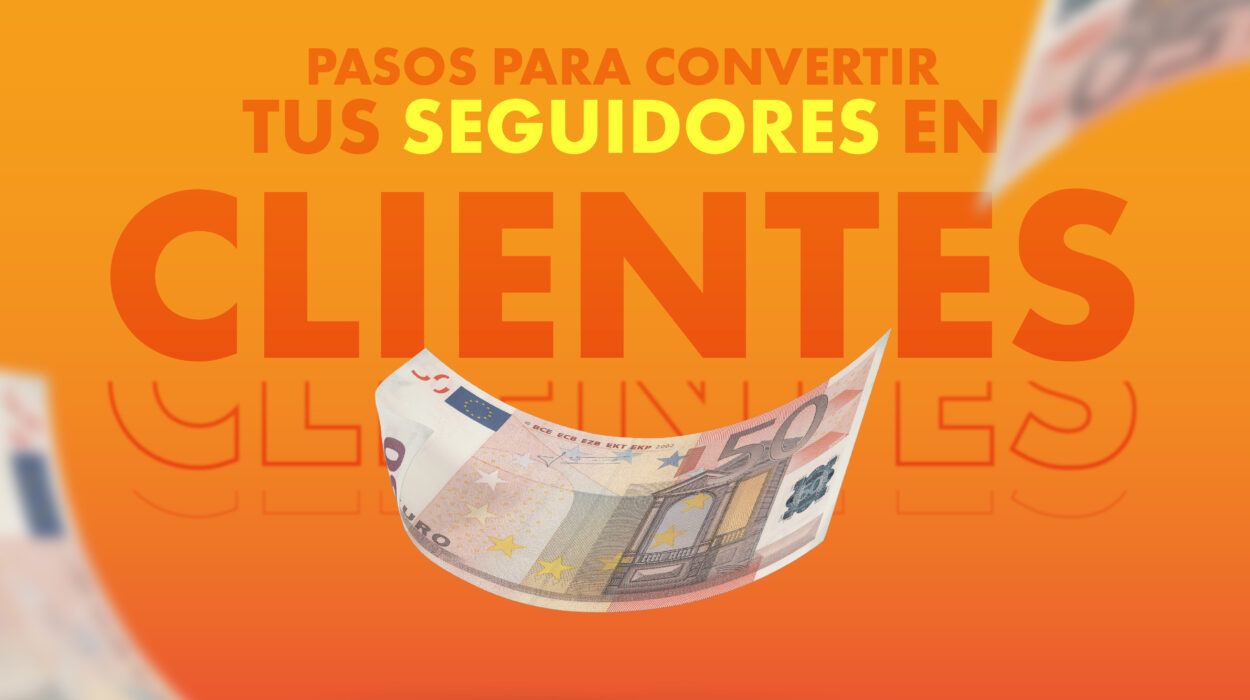 gestión de redes sociales para convertir seguidores en clientes