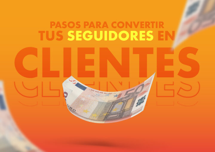 gestión de redes sociales para convertir seguidores en clientes
